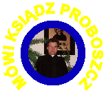 Mówi ksišdz Proboszcz, Józef Niżnik